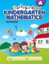 Cover art for Earlybird Kindergarten Mathematics Textbook A (Standards Edition)