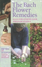 Cover art for The Bach Flower Remedies Illustrations and Preparations