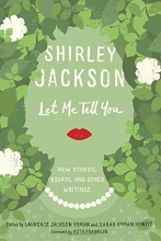 Cover art for Let Me Tell You: New Stories, Essays, and Other Writings