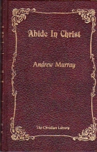 Cover art for Abide in Christ (The Christian Library)