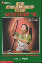 Cover art for Claudia and the Clue in the Photograph (Baby-Sitters Club Mystery, 16)