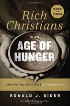 Cover art for Rich Christians in an Age of Hunger: Moving from Affluence to Generosity