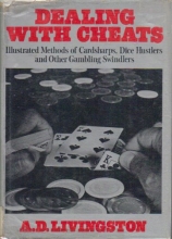 Cover art for Dealing with Cheats: Illustrated Methods of Cardsharps, Dice Hustlers, and Other Gambling Swindlers