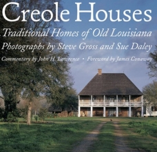 Cover art for Creole Houses: Traditional Homes of Old Louisiana