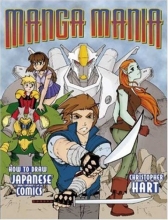 Cover art for Manga Mania: How to Draw Japanese Comics