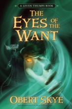 Cover art for Leven Thumps and the Eyes of the Want (Leven Thumps, Bk. 3)