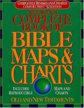 Cover art for Nelson's Complete Book of Bible Maps and Charts: All the Visual Bible Study Aids and Helps in One Key Resource-Fully Reproducible