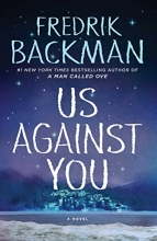 Cover art for Us Against You: A Novel (Beartown)