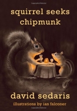 Cover art for Squirrel Seeks Chipmunk: A Modest Bestiary