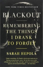 Cover art for Blackout: Remembering the Things I Drank to Forget