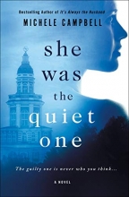 Cover art for She Was the Quiet One: A Novel