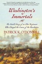 Cover art for Washington's Immortals: The Untold Story of an Elite Regiment Who Changed the Course of the Revolution