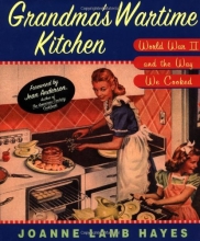 Cover art for Grandma's Wartime Kitchen: World War II and the Way We Cooked