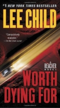 Cover art for Worth Dying For (Jack Reacher #15)