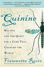 Cover art for Quinine: Malaria and the Quest for a Cure That Changed the World