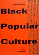 Cover art for Black Popular Culture (DISCUSSIONS IN CONTEMPORARY CULTURE)