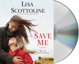 Cover art for Save Me: A Novel