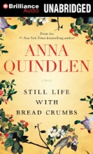 Cover art for Still Life with Bread Crumbs: A Novel