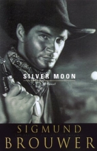 Cover art for Silver Moon (Sam Keaton:Legends of Laramie, 2)