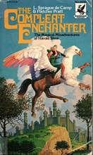 Cover art for The Compleat Enchanter: The Magical Misadventures of Harold Shea
