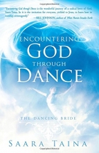 Cover art for Encountering God Through Dance: The Dancing Bride