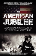 Cover art for The American Jubilee, A National Nightmare is Closer Thank You Think