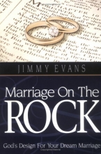 Cover art for Marriage On The Rock: God's Design For Your Dream Marriage