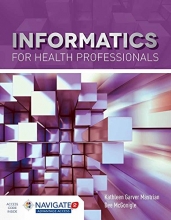 Cover art for Informatics for Health Professionals (Navigate 2 Advantage Access)