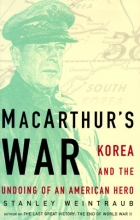 Cover art for MacArthur's War : Korea and the Undoing of an American Hero