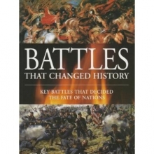 Cover art for Battles That Changed History - The Battles That Decided the Fate of Nations