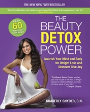 Cover art for The Beauty Detox Power: Nourish Your Mind and Body for Weight Loss and Discover True Joy