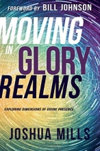 Cover art for Moving in Glory Realms: Exploring Dimensions of Divine Presence