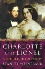 Cover art for Charlotte and Lionel:  A Rothschild Love Story