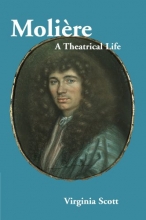 Cover art for Moliere: A Theatrical Life