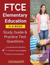 Cover art for FTCE Elementary Education K-6 Book: Study Guide & Practice Test Questions