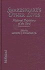 Cover art for Shakespeare's Other Lives: An Anthology of Fictional Depictions of the Bard