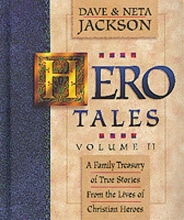 Cover art for Hero Tales, Vol. 2: A Family Treasury of True Stories from the Lives of Christian Heroes