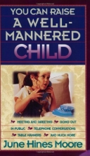 Cover art for You Can Raise a Well-Mannered Child