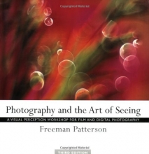 Cover art for Photography and the Art of Seeing: A Visual Perception Workshop for Film and Digital Photography