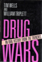 Cover art for Drug Wars: An Oral History from the Trenches