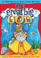 Cover art for My Great Big God: 20 Bible Stories to Build a Great Big Faith