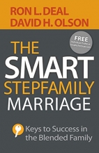 Cover art for The Smart Stepfamily Marriage: Keys to Success in the Blended Family