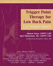 Cover art for Trigger Point Therapy for Low Back Pain: A Self-Treatment Workbook (New Harbinger Self-Help Workbook)