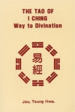 Cover art for The Tao of I Ching: Way to Divination