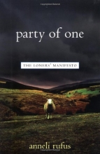 Cover art for Party of One: The Loners' Manifesto