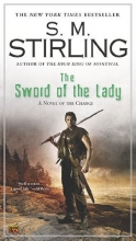 Cover art for The Sword of the Lady: A Novel of the Change (Change Series)