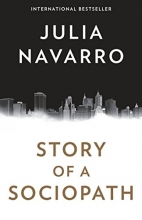 Cover art for Story of a Sociopath: A novel