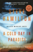 Cover art for A Cold Day in Paradise: An Alex McKnight Novel (Alex McKnight Novels)