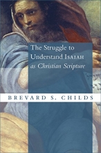 Cover art for The Struggle to Understand Isaiah as Christian Scripture