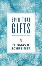 Cover art for Spiritual Gifts: What They Are and Why They Matter